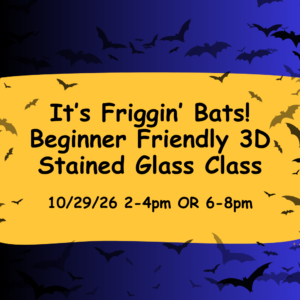 It's Friggin' Bats! 3D stained glass bats